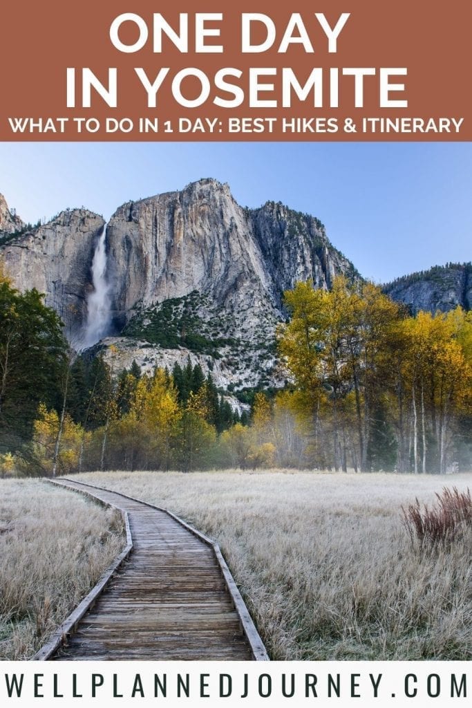 One day trip to Yosemite Pinterest Pin