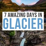 Glacier National Park Itinerary 7 Days Pinterest Pin