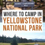 Best campgrounds in yellowstone pinterest pin