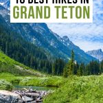 Best Hikes in Grand Teton Pinterest Pin