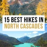 Best hikes in North Cascades National Park Pinterest pin