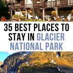 Best Places to Stay in Glacier National Park Pinterest Pin