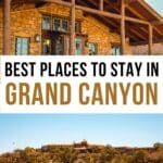 Where to Stay in Grand Canyon Pinterest Pin