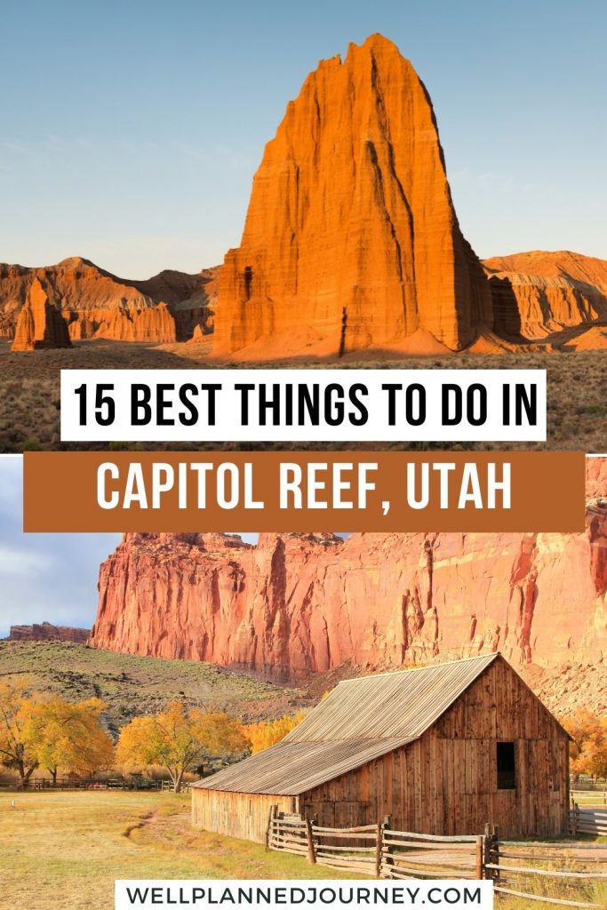 Best Things to Do in Capitol Reef National Park Pinterest Pin