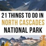 Best Things to Do in North Cascades National Park Pinterest Pin