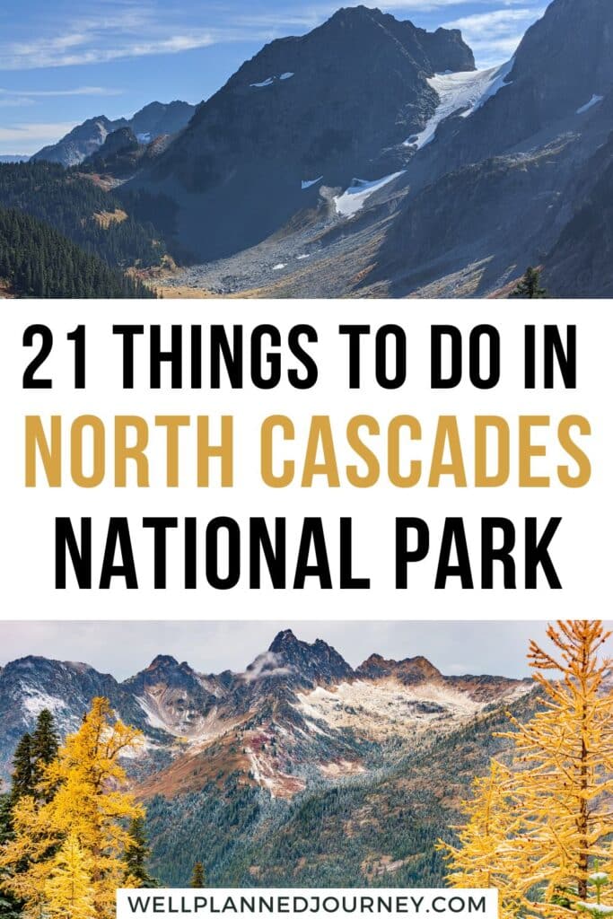 Best Things to Do in North Cascades National Park Pinterest Pin