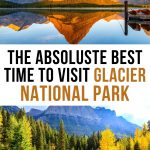 Best Time to Visit Glacier National Park