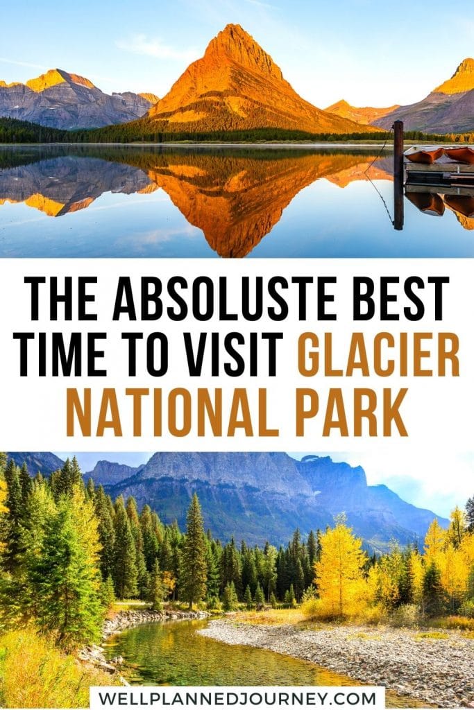 Best Time to Visit Glacier National Park