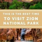 Best time to visit zion national park Pinterest pin