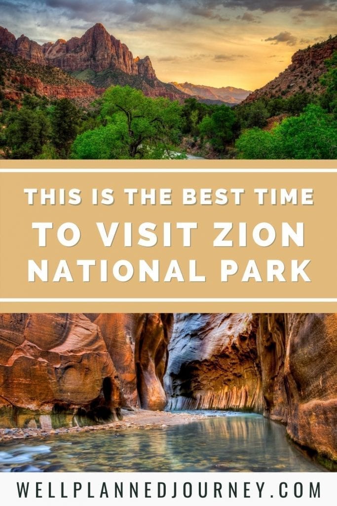 Best time to visit zion national park Pinterest pin