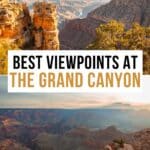 Best Views in Grand Canyon National Park South Rim Pinterest Pin