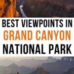 Best Views in Grand Canyon National Park South Rim Pinterest Pin