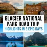 3 Day Glacier National Park Itinerary Pinterest Pin