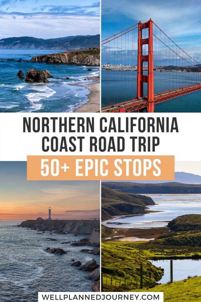 Best Road Trip in Northern California: San Francisco to Redwood National Park Pinterest Pin