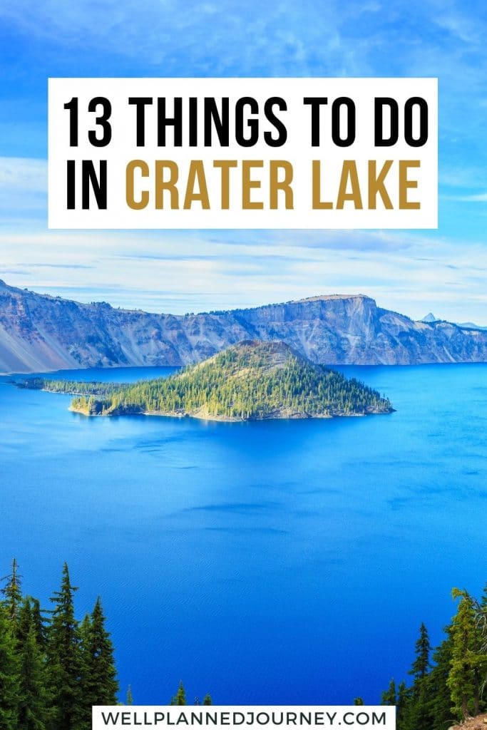 Things to Do in Crater Lake National Park Pinterest Pin