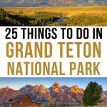 Best Things to Do in Grand Teton National Park Pinterest Pin