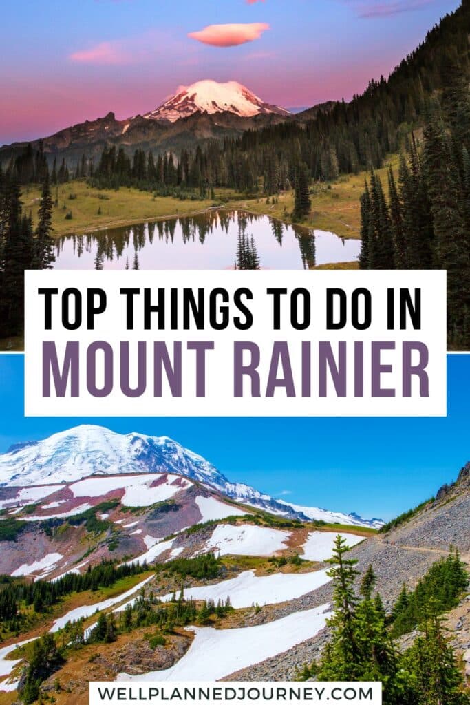 Best Things to Do in Mount Rainier National Park Pinterest Pin