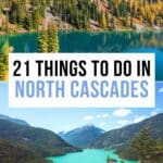 Best Things to Do in North Cascades National Park Pinterest Pin