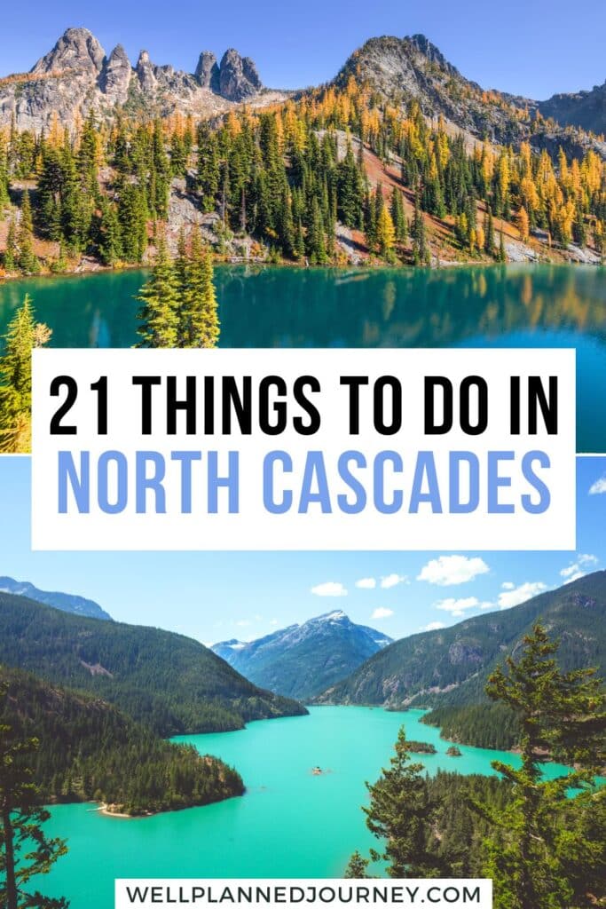 Best Things to Do in North Cascades National Park Pinterest Pin