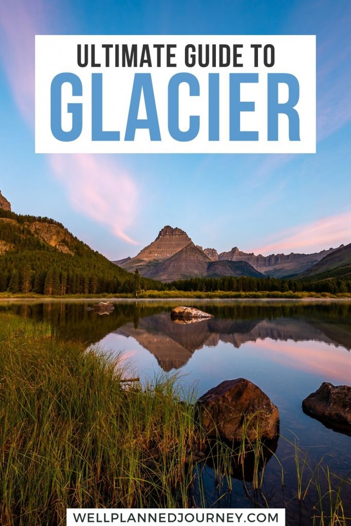 Guide to Glacier National Park Pinterest Pin