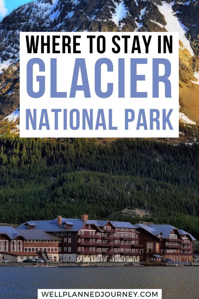 Best Places to Stay in Glacier National Park Pinterest Pin