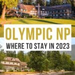 Where to Stay in Olympic National Park Pinterest Pin